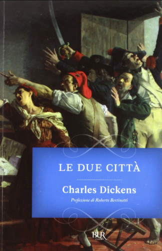 Charles Dickens - Le due città