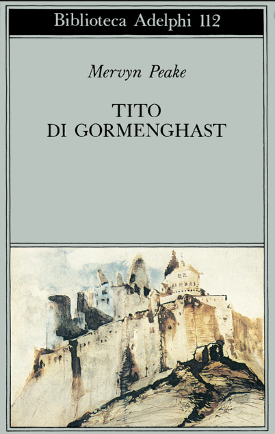 Mervyn Peake - Tito di Gormenghast